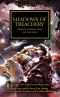 [The Horus Heresy 22] • Shadows of Treachery